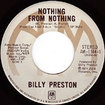 BILLY PRESTON / Nothing From Nothing / My Soul Is A Witness (7inch)